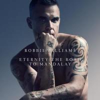 The Road to Mandalay_Robbie Williams