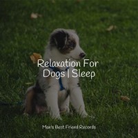 Inner Calm_Sleepy Dogs,Music for Dog's Ears,Music for Pets Library