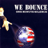 We Bounce_One Minute Silence
