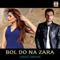 Bol Do Na Zara_Junaid Asghar