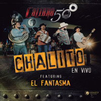 Chalito_Calibre 50,El Fantasma