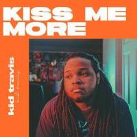 Kiss Me More_Kid Travis,Groovie Gang