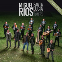 Santa Lucía (Banda Sonora Original de la Película 'Un Retrato de Familia')_Miguel Ríos,Mariachi Imperial Azteca