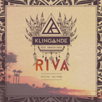 Riva (Restart the Game)_Klingande,Broken Back