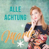 Marie_Alle Achtung