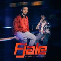 Fjale_DJ Geek,Yll Limani