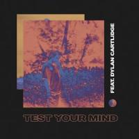 Test Your Mind_Oliver Asadi,Dylan Cartlidge