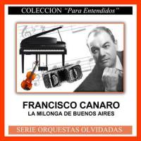 La Milonga de Buenos Aires_Francisco Canaro,Ernesto Fama