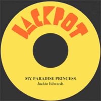 My Paradise Princess_Jackie Edwards,Wilfred Gerald Edwards