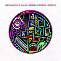 Thunder & Lightning_Lee Foss,Detlef,Anabel Englund