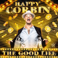 WWE: The Good Life (Happy Corbin)_WWE,def rebel