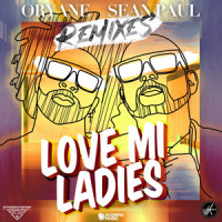 Love Mi Ladies_Oryane,Sean Paul