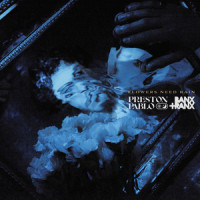 Flowers Need Rain_Preston Pablo,Banx & Ranx
