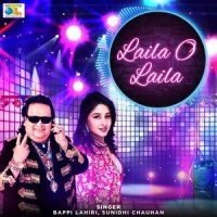 Laila O Laila_Bappi Lahiri,Sunidhi Chauhan