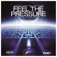 Feel The Pressure (Let You Down)_Mutiny UK,Steve Mac,Nate James