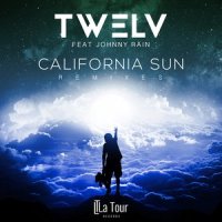 California Sun_TW3LV,Johnny Rain