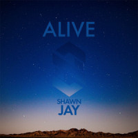 Alive_Shawn Jay