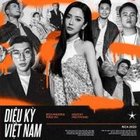 Diệu Kỳ Việt Nam(feat. Phúc Du, HIEUTHUHAI & Gducky)_Bích Phương,Phúc Du,HIEUTHUHAI,Gducky