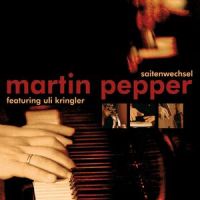 Du bist, du warst_Martin Pepper,Uli Kringler