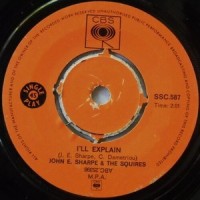 I'll Explain_John E. Sharpe,The Squires