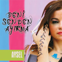 Eşkiya Dünyaya Hükümdar Olmaz_Aysel