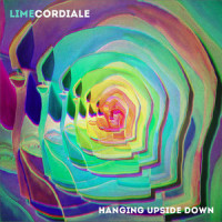 Hanging Upside Down_Lime Cordiale,Oliver Leimbach,Louis Leimbach,Jean - Paul Fung