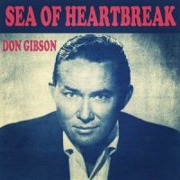 Sea of Heartbreak_Don Gibson
