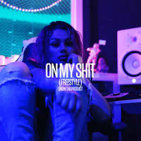 On My ****(Freestyle)_Snow tha Product