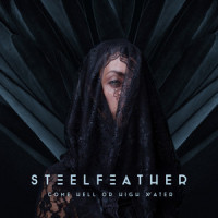 Come Hell or High Water_Steelfeather