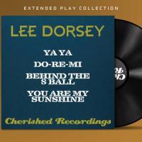 You Are My Sunshine_Lee Dorsey