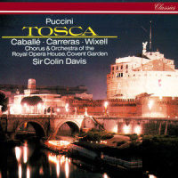 Act 3 - "Franchigia a Floria Tosca" (第三幕 - “芙萝莉亚·托斯卡的通行证!”)_Montserrat Caballé,José Carreras,Orchestra of the Royal Opera House, Covent Garden,Sir Colin Davis