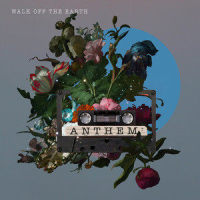 Anthem_Walk Off the Earth,Daylight,Evan Blair,Gianni Luminati Nicassio,Joel Cassady,Sarah Blackwood,Sean Kennedy