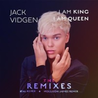 I Am King I Am Queen_Jack Vidgen