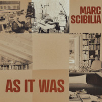 As It Was_Marc Scibilia