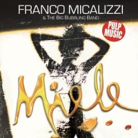 Miele_Franco Micalizzi,The Big Bubbling Band
