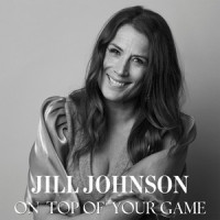 On Top Of Your Game_Jill Johnson