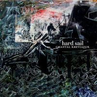 Hard Sail_Chantal Kreviazuk