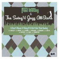 Dream Catcher_Fred Wesley,The Swing ‘N Jazz All-Stars