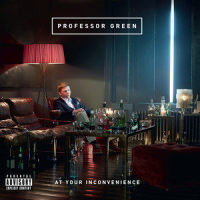 Never Be A Right Time_Professor Green