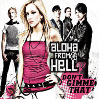 Don't Gimme That_Aloha From Hell