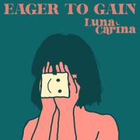 Eager To Gain (feat. Jasmin Tietze, King Marino & Nekro G)_Luna Carina,Jasmin Tietze,King Marino,Nekro G