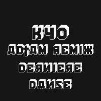 Dernière Danse_Kyo,Matthieu Wozniak,AD†AM