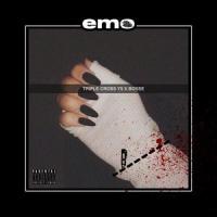 Emo(feat. Bosse)_Triple Cross Y$,Bosse