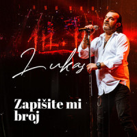 Zapisite mi broj (ARENA 2022)_Aca Lukas