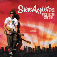 When The Sun Comes Up_Steve Appleton