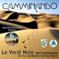 Camminando_Le Verdi Note dell'Antoniano