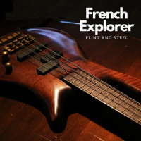 French Explorer_Flint and Steel,Josh Williams