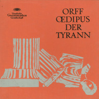Orff: Oedipus der Tyrann / Part 4 - "Warum wohl gieng die Frau des Oedipus, / Von wilder "W_Hans Günter Nöcker,Gerhard Stolze,Bavarian Radio Symphony Orchestra,Rafael Kubelik