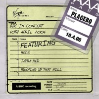 Infra-Red (Lamacq Live)_Placebo