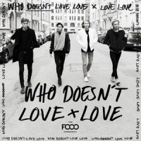 Who Doesn't Love Love_FO&O